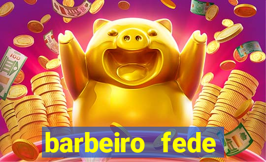 barbeiro fede quando morre